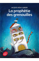 La prophétie des grenouilles