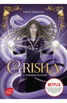 Grisha - tome 2