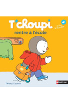 T'choupi rentre à l'école