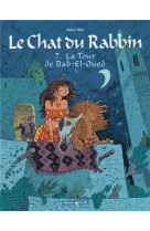 Le chat du rabbin - tome 7 - la tour de bab-el-oued