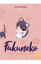 Fukuneko, les chats du bonheur t01