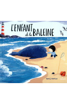 L-enfant et la baleine (edition tout-carton)