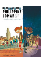 Les enquetes  polar  de philippine lomar - tome 1 - scelerats qui rackettent