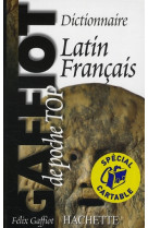 Gaffiot poche top - dictionnaire latin-francais