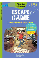 Escape game du cm2 a la 6e