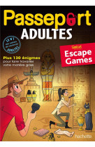 Passeport adultes - escape game - cahier de vacances 2021