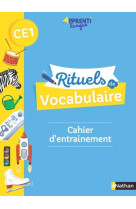 Rituels de vocabulaire ce1 - cahier d'entrainement