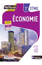 Economie 1ere stmg (pochette reflexe) livre + licence eleve - 2021