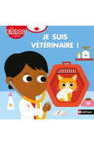 Je suis veterinaire !