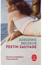 Festin sauvage