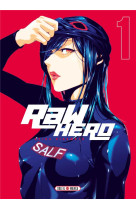 Raw hero t01