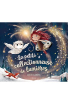 La petite collectionneuse de lumieres