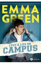 Love & lies on campus