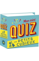 Mon mini-quiz pour petits curieux