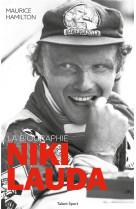 Niki lauda - la biographie