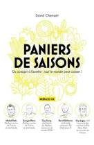 Paniers de saisons - du potager a l'assiette : tout le monde peut cuisiner !