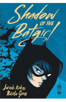 Shadow of the batgirl