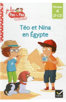 Teo et nina cp ce1 niveau 4 - teo et nina en egypte