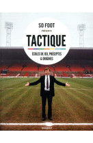 Tactique - ecoles de jeu, preceptes et origines