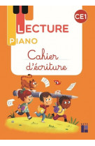 Lecture piano ce1 - cahier d'ecriture