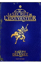 L'epouvanteur poche, tome 03 - le secret de l'epouvanteur