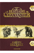 Le bestaire de l-epouvanteur - poche groupe