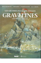 Gravelines - l-invincible armada