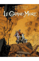 Le grand mort - tome 04