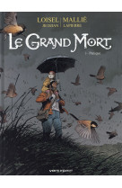 Le grand mort - tome 05