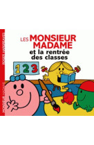 Monsieur madame - la rentrée des classes (histoire quotidien)