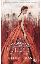 La selection - livre ii l-elite - vol02