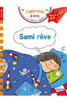 Sami et julie cp niveau 1 sami reve