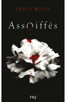 Assoiffes - tome 01 - vol01