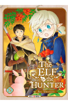 The elf and the hunter t02