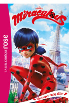 Miraculous - t01 - miraculous 01 - une super baby-sitter