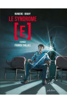 Le syndrome [e]