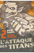 L-attaque des titans - edition colossale - l-attaque des titans edition colossale t02