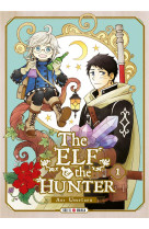 The elf and the hunter t01