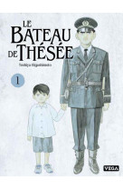 Le bateau de thésée - tome 1