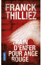 Train d'enfer pour ange rouge