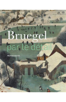 Bruegel par le detail (compact)