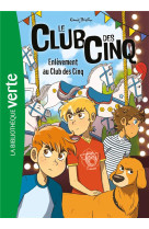 Le club des cinq - t15 - le club des cinq 15 ned - enlevement au club des cinq