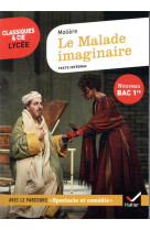 Le malade imaginaire (oeuvre au programme bac 2024, 1re generale & 1re techno) - suivi du parcours