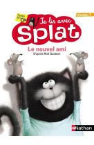 Le nouvel ami - niveau 1 - je lis avec splat - vol01