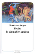 Yvain, le chevalier au lion - nouvelle édition