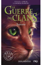 La guerre des clans - cycle ii la derniere prophetie - tome 3 aurore -poche- - vol03