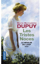 Le moulin du loup - tome 3 les tristes noces - vol03