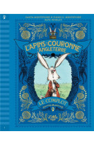 Les lapins de la couronne d-an - t01 - les lapins de la couronne d-angleterre - le complot