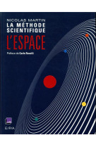 L'espace - la methode scientifique