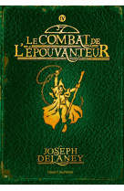 L'epouvanteur poche, tome 04 - le combat de l'epouvanteur